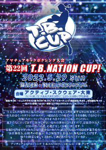 22th T.B.NATION CUP！